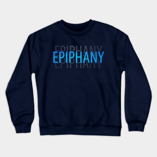 Epiphany Book Title Crewneck Sweatshirt